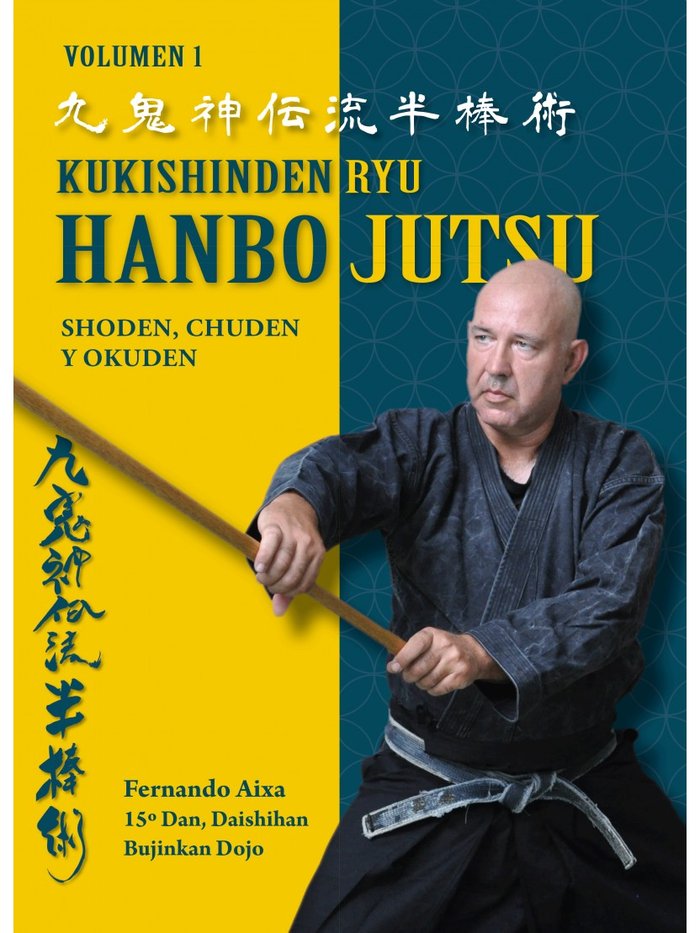 Kniha Kukishinden Ryu Hanbo Jutsu 