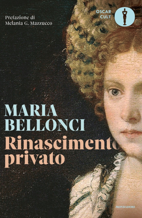 Kniha Rinascimento privato Maria Bellonci