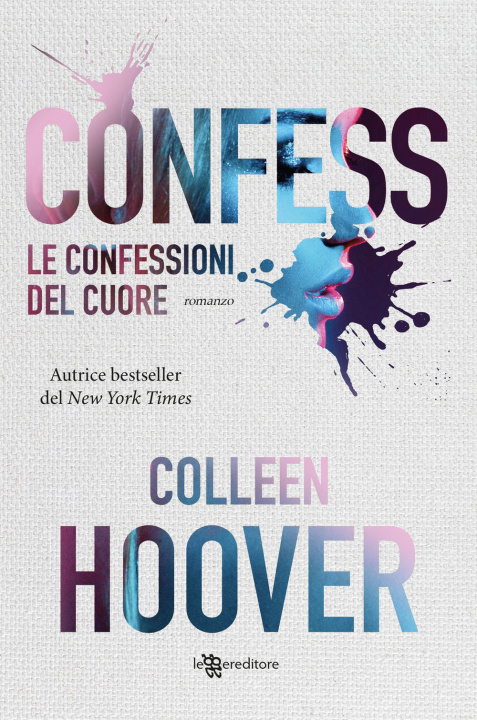 Kniha confessioni del cuore Colleen Hoover