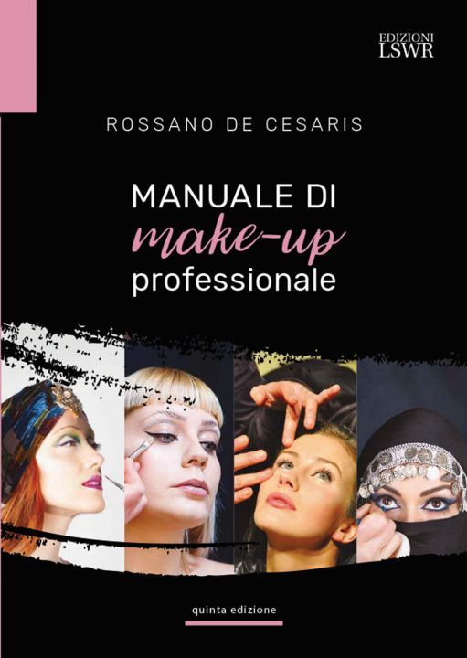 Kniha Manuale di make-up professionale Rossano De Cesaris