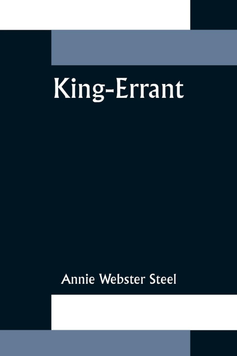 Knjiga King-Errant Annie Webster Steel