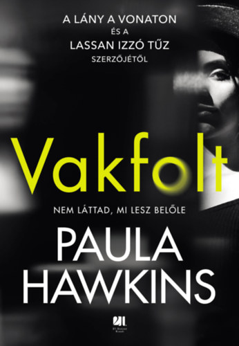 Kniha Vakfolt Paula Hawkins