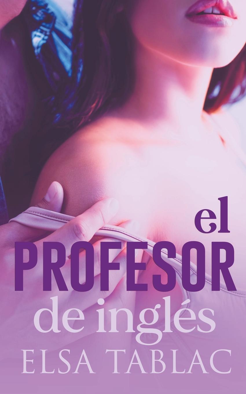 Knjiga El profesor de inglés Elsa Tablac