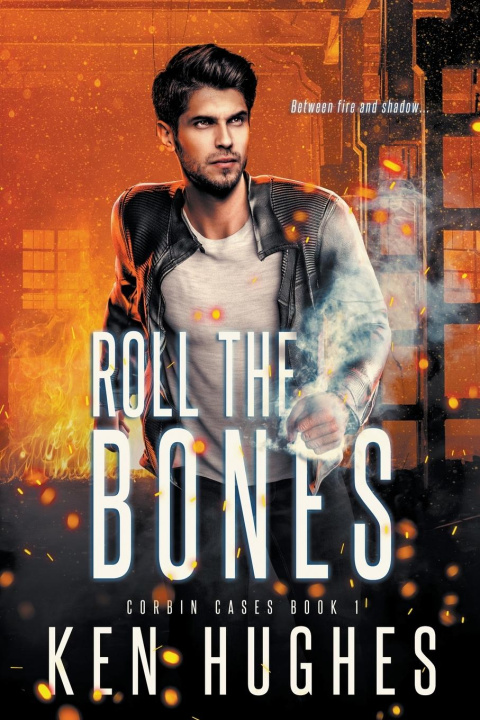Knjiga Roll The Bones Ken Hughes