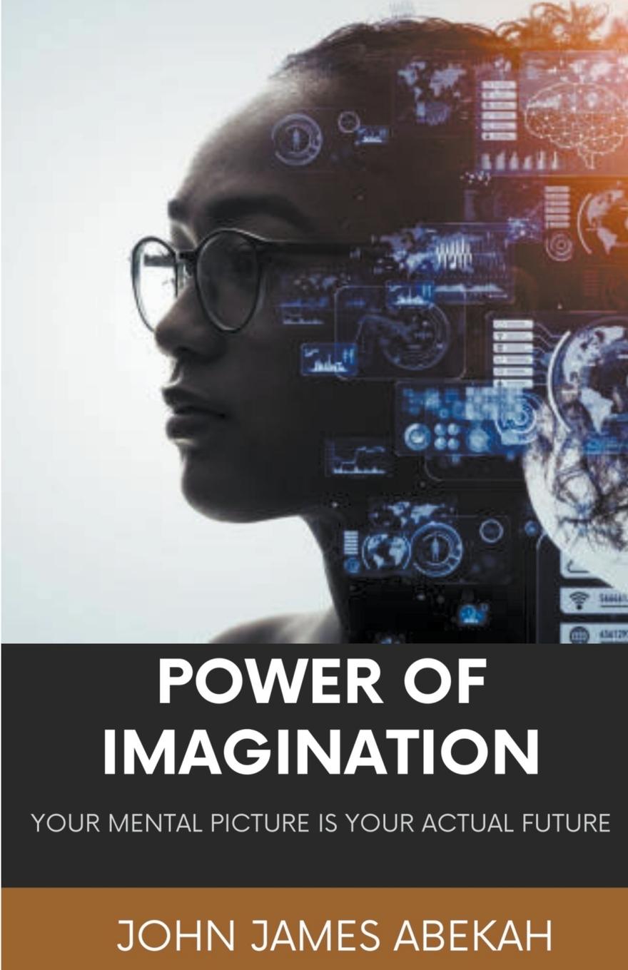 Könyv Power of Imagination 