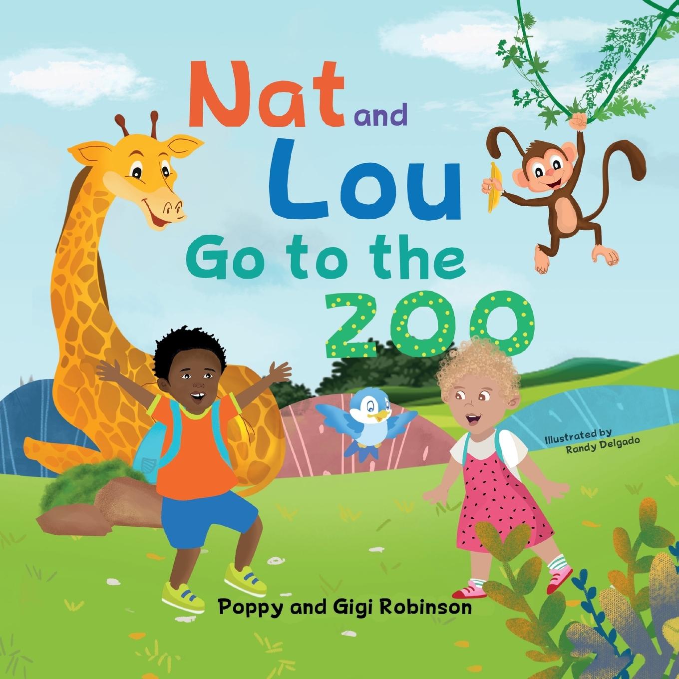 Knjiga Nat and Lou Go to the Zoo Poppy & Gigi Robinson