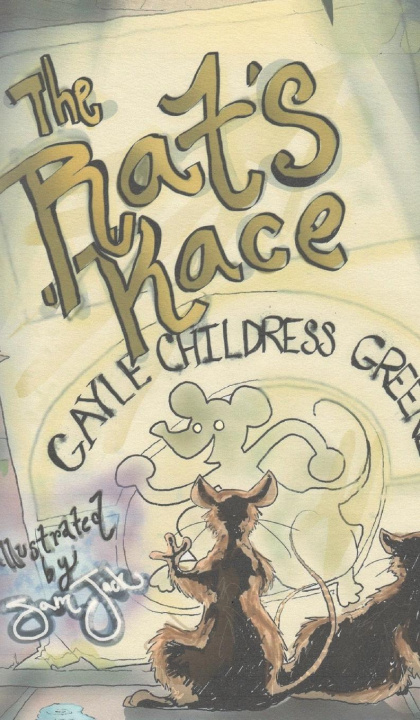 Knjiga The Rat's Race Gayle Childress Greene