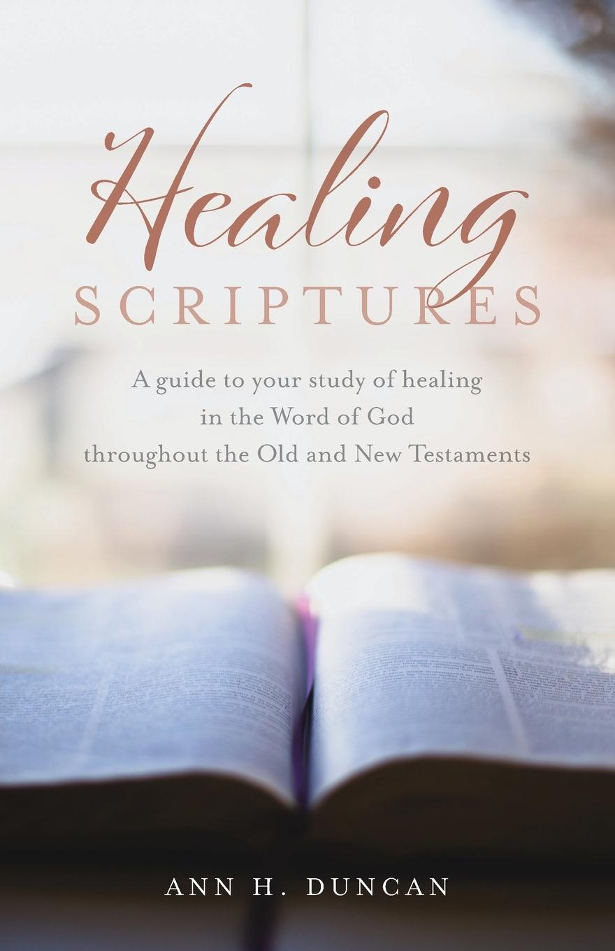 Knjiga Healing Scriptures Ann H. Duncan