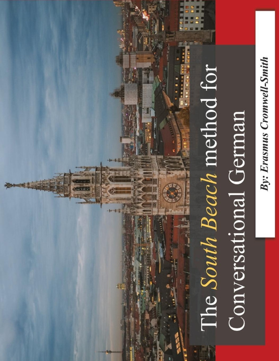 Libro South Beach method for Conversational German Erasmus Cromwell-Smith