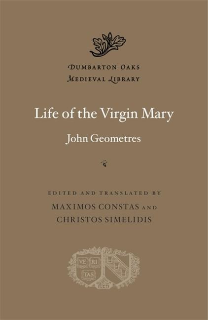 Livre Life of the Virgin Mary John Geometres