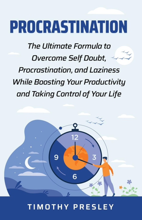 Knjiga Procrastination Timothy Presley