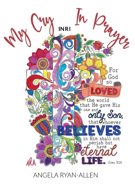 Knjiga My Cry in Prayer Angela Ryan-Allen