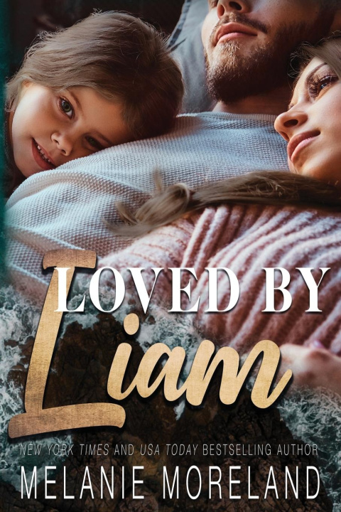 Knjiga Loved by Liam Melanie Moreland