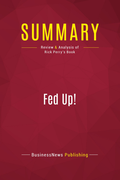 Knjiga Summary: Fed Up! 