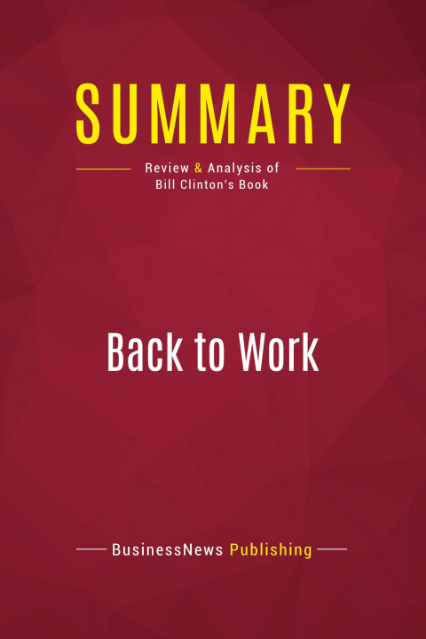 Knjiga Summary: Back to Work 