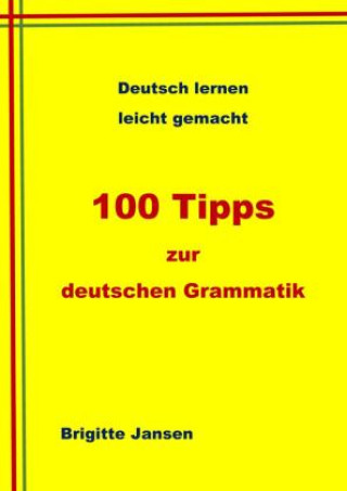 Carte 100 Tipps zur deutschen Grammatik 