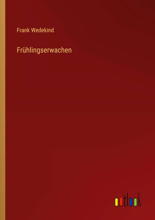 Könyv Frühlingserwachen 