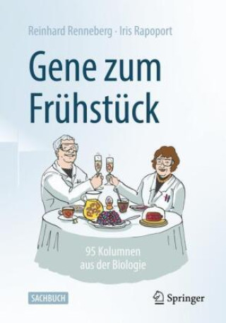 Kniha Gene zum Frühstück Reinhard Renneberg