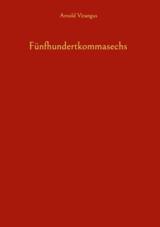 Kniha Fünfhundertkommasechs 
