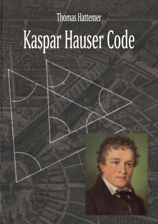 Kniha Kaspar Hauser Code 