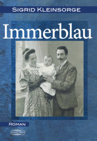 Knjiga Immerblau Sigrid Kleinsorge