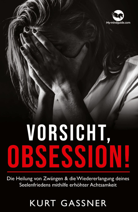 Knjiga Vorsicht, Obsession! 