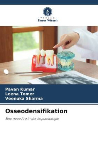 Knjiga Osseodensifikation Leena Tomer