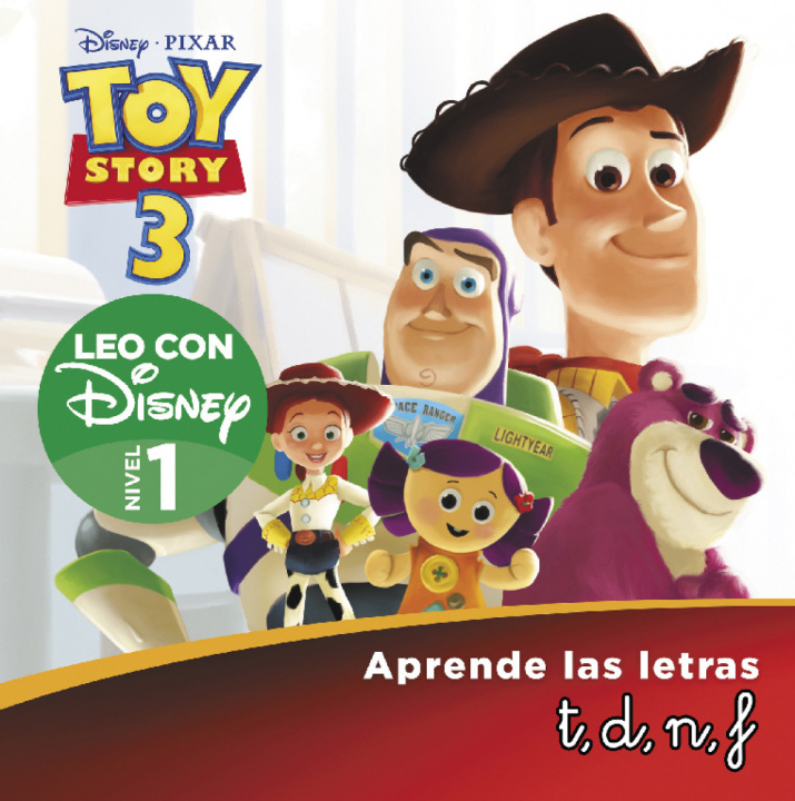 Könyv Toy Story 3. Leo con Disney Nivel 1: t, d, n, f 