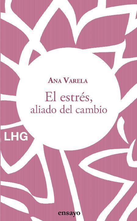 Buch El estrés, aliado del cambio 