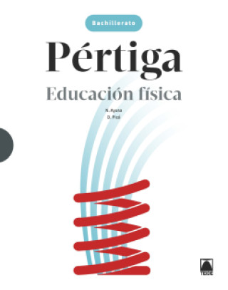 Kniha Pértiga. Educación física 1 BACH DANIEL PICO I BENET