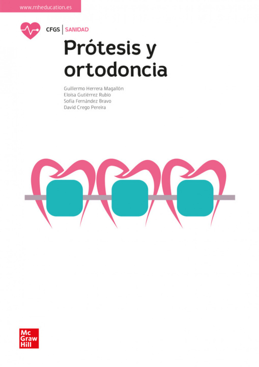 Könyv Prótesis y ortodoncia GUILLERMO HERRERA