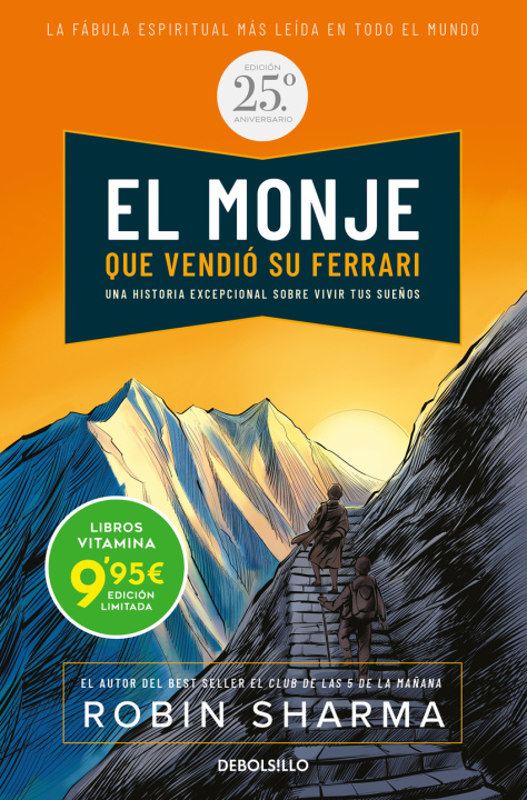 Kniha El monje que vendió su Ferrari (edición especial 25 aniversario) (edición limitada) 