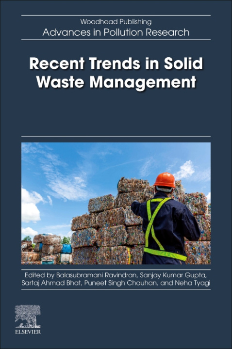 Knjiga Recent Trends in Solid Waste Management Sanjay Kumar Gupta