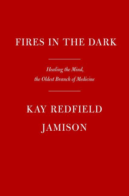 Книга Fires in the Dark: Healing the Unquiet Mind 
