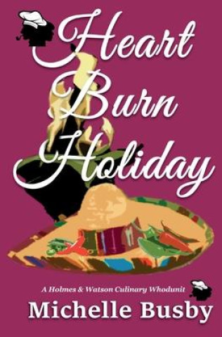 Kniha Heart Burn Holiday Ann W. Carns