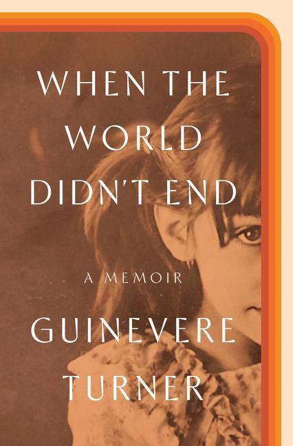 Книга When the World Didn't End: A Memoir 