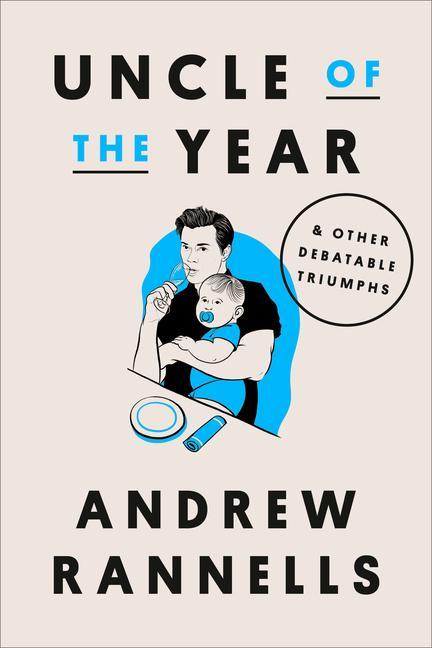 Book Uncle of the Year: & Other Debatable Triumphs 