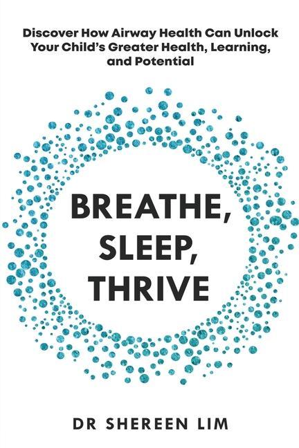 Книга Breathe, Sleep, Thrive 