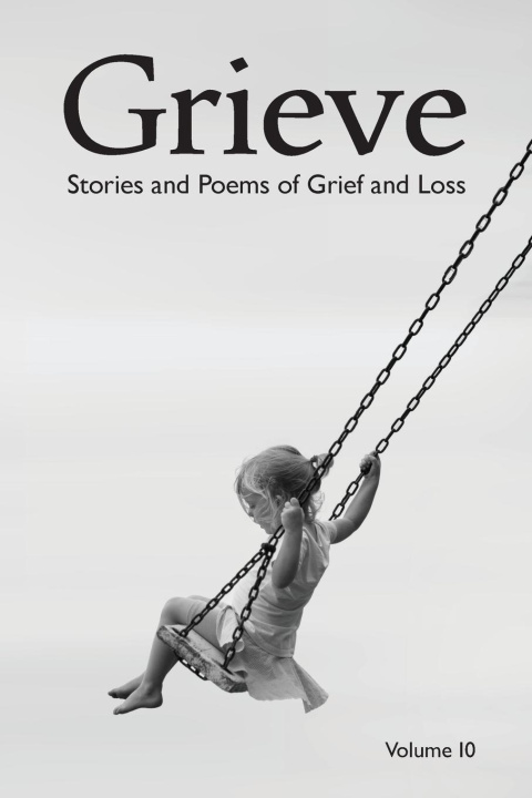 Knjiga Grieve Volume 10 Hunter Writers Centre