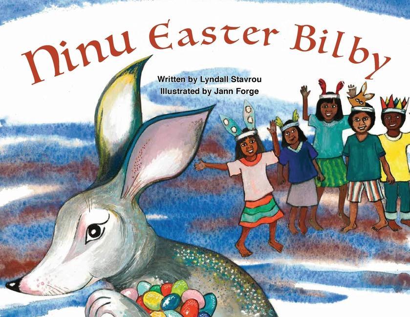 Knjiga Ninu Easter Bilby Jann Forge