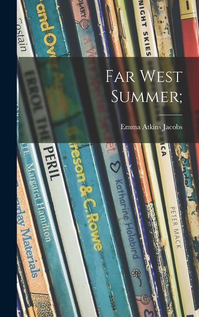 Knjiga Far West Summer; 