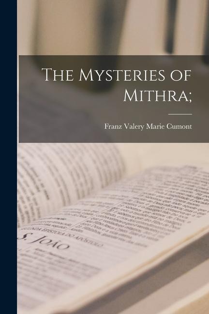 Carte The Mysteries of Mithra; 