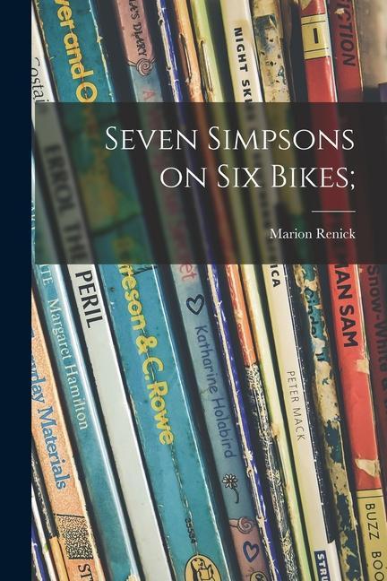 Книга Seven Simpsons on Six Bikes; 