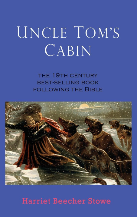 Knjiga Uncle Tom's Cabin Harriet Beecher Stowe