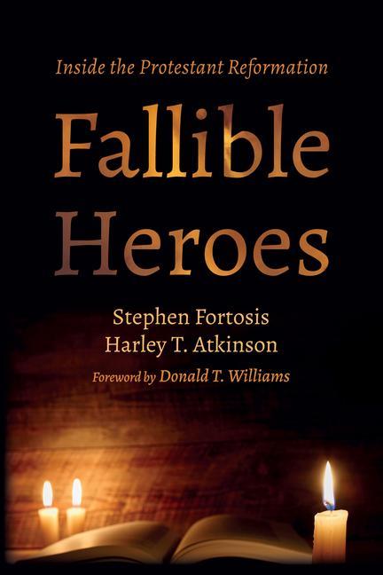 Knjiga Fallible Heroes Harley T. Atkinson