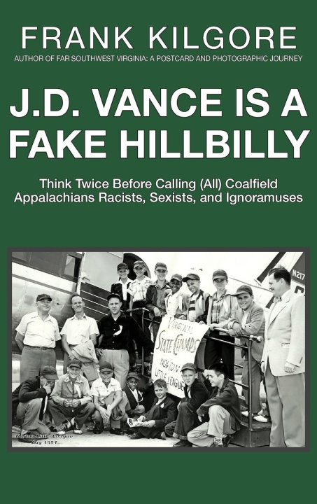 Carte J. D. Vance Is a Fake Hillbilly Frank Kilgore