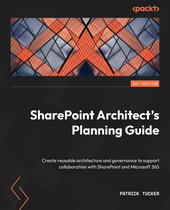 Kniha SharePoint Architect's Planning Guide 