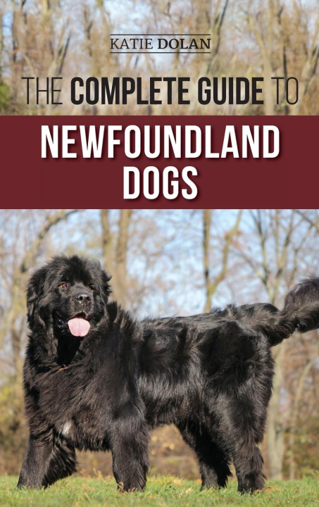 Könyv The Complete Guide to Newfoundland Dogs 