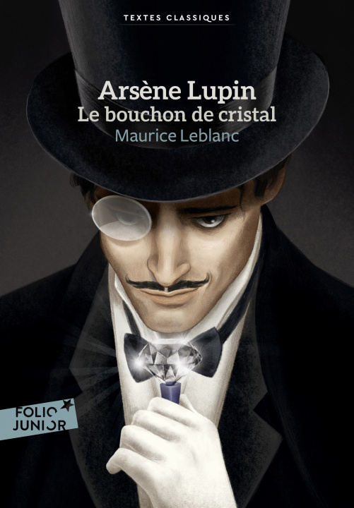 Carte Arsène Lupin, le bouchon de cristal Leblanc
