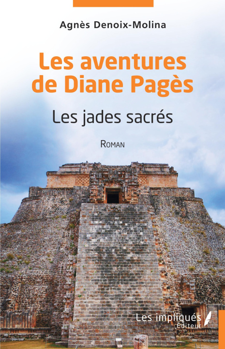 Knjiga Les aventures de Diane Pagès Denoix - Molina